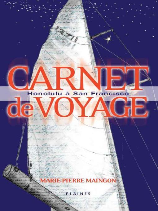 Title details for Carnet de voyage by Marie-Pierre Maingon - Available